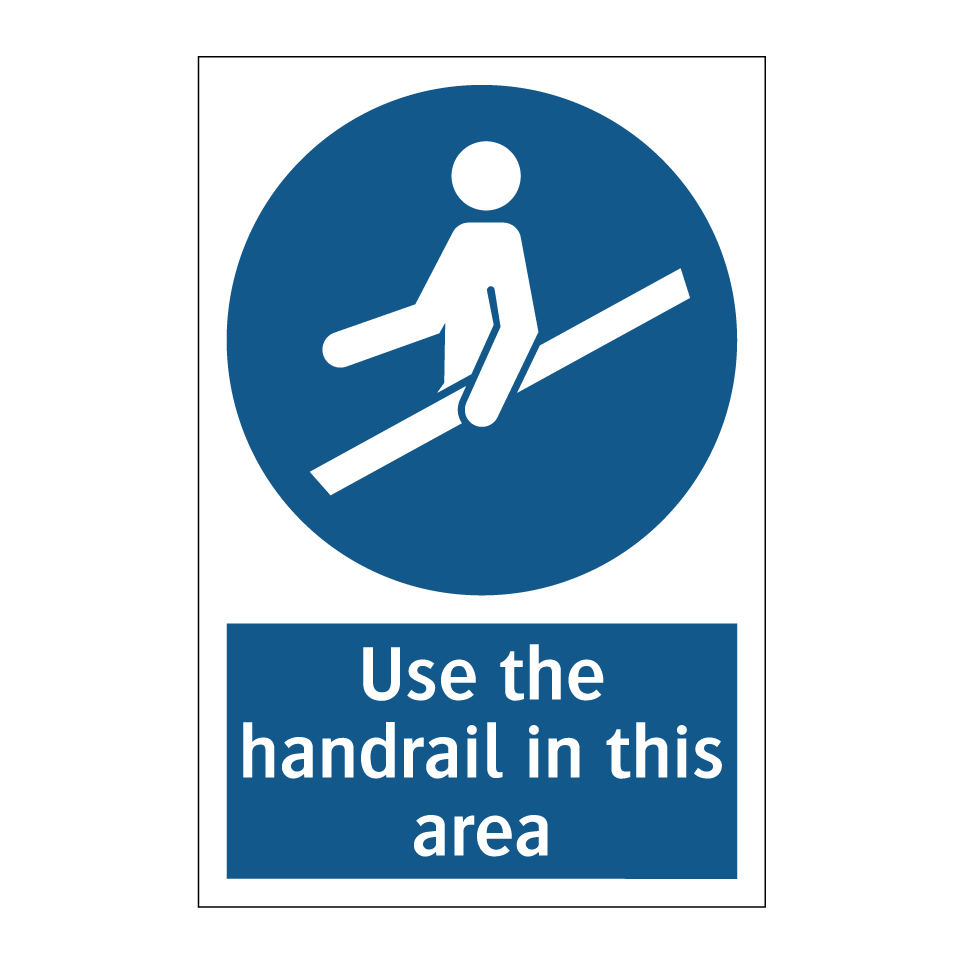 Use the handrail in this area