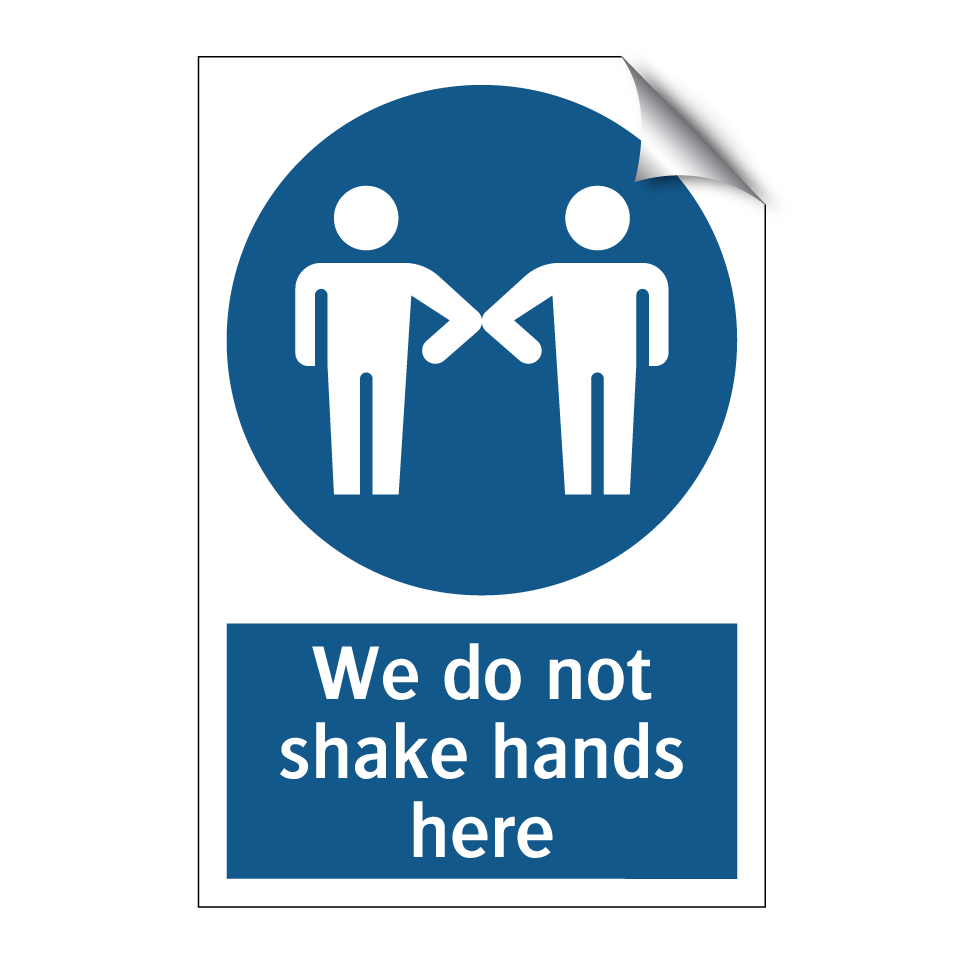 We do not shake hands here