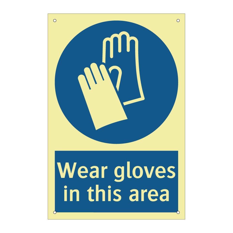 Wear gloves in this area