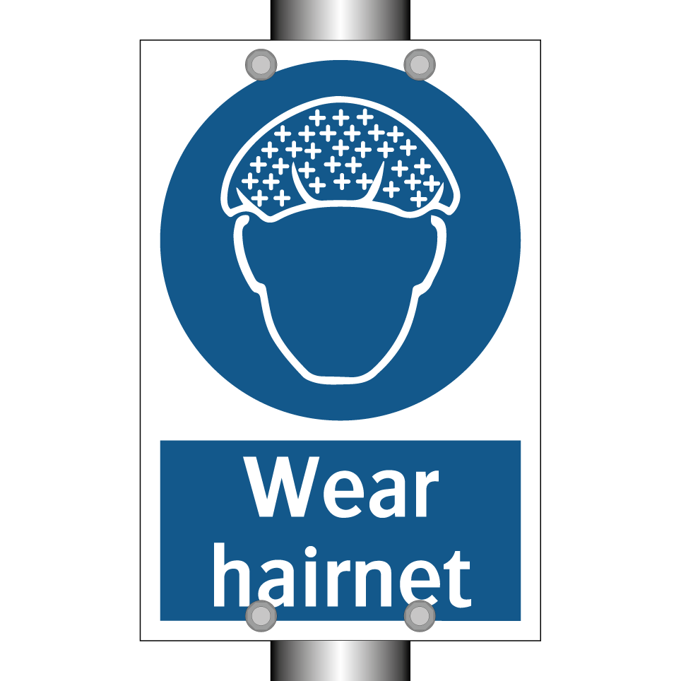 Wear hairnet