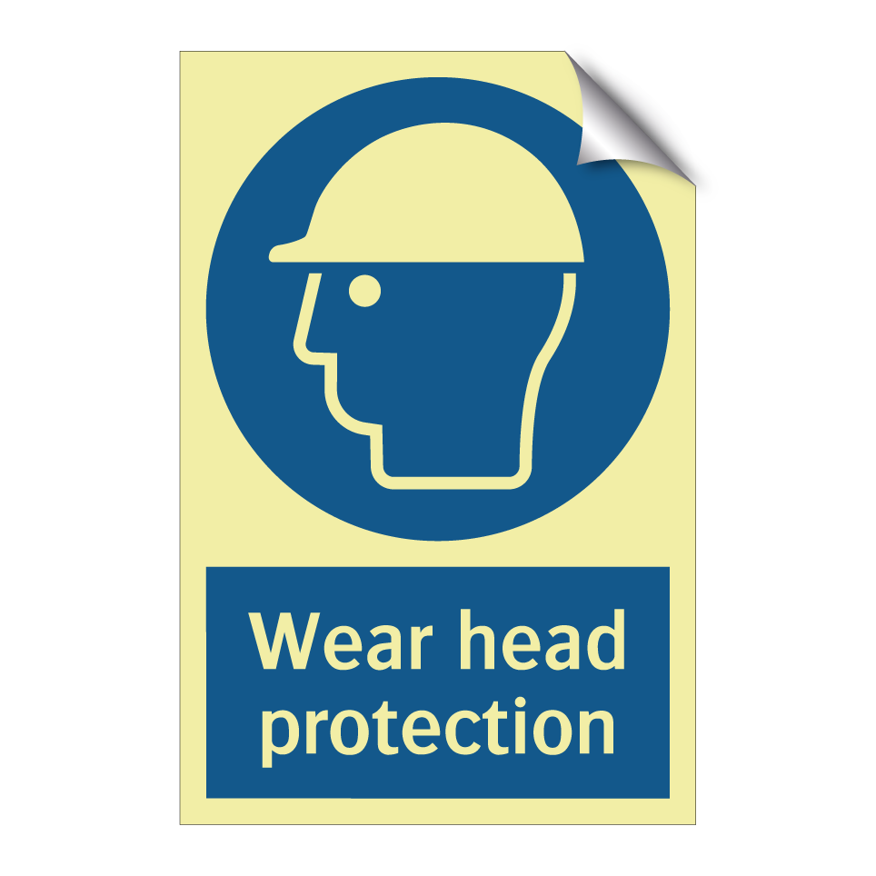 Wear head protection