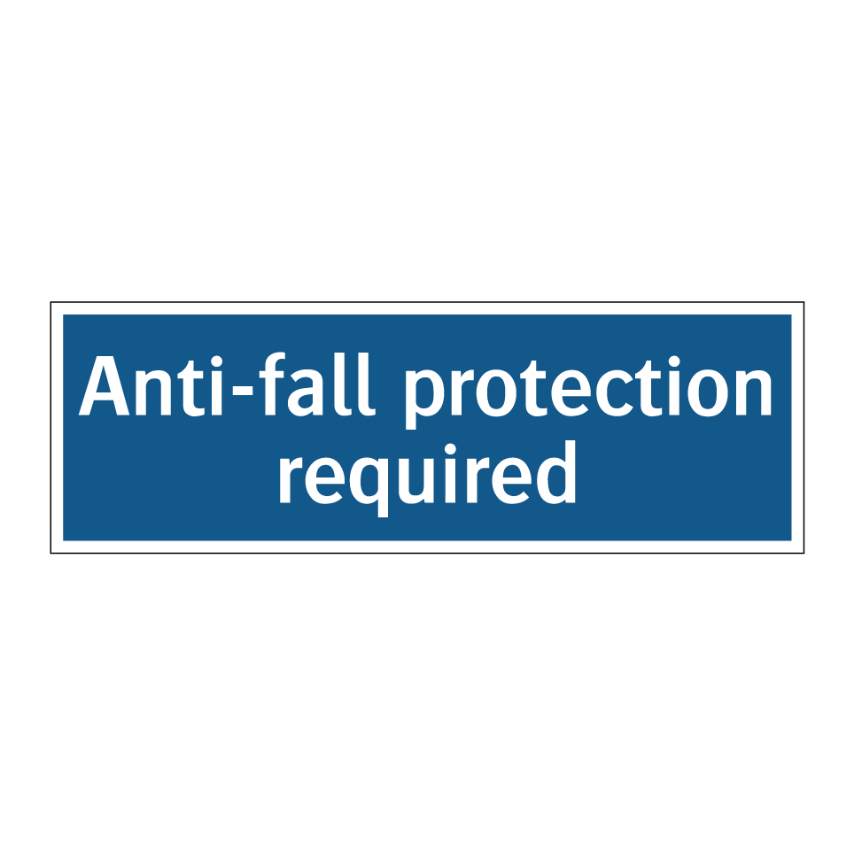 Anti-fall protection required