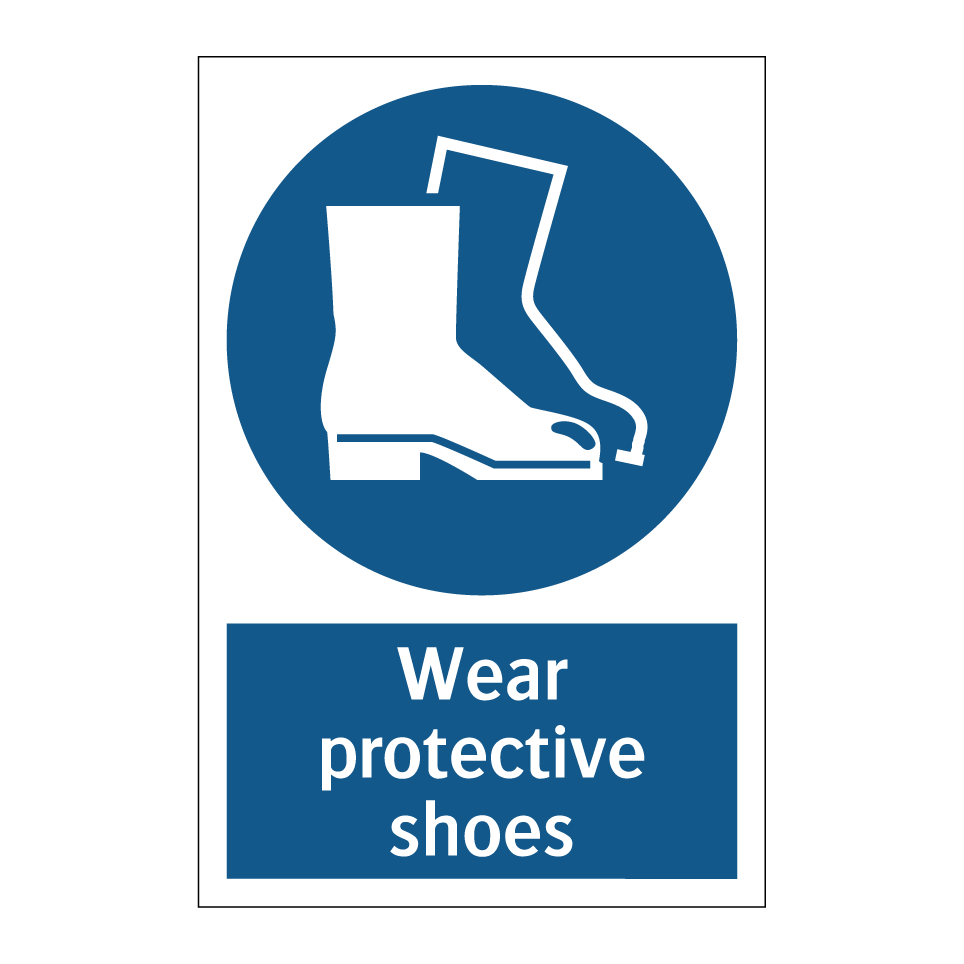 Wear protective shoes