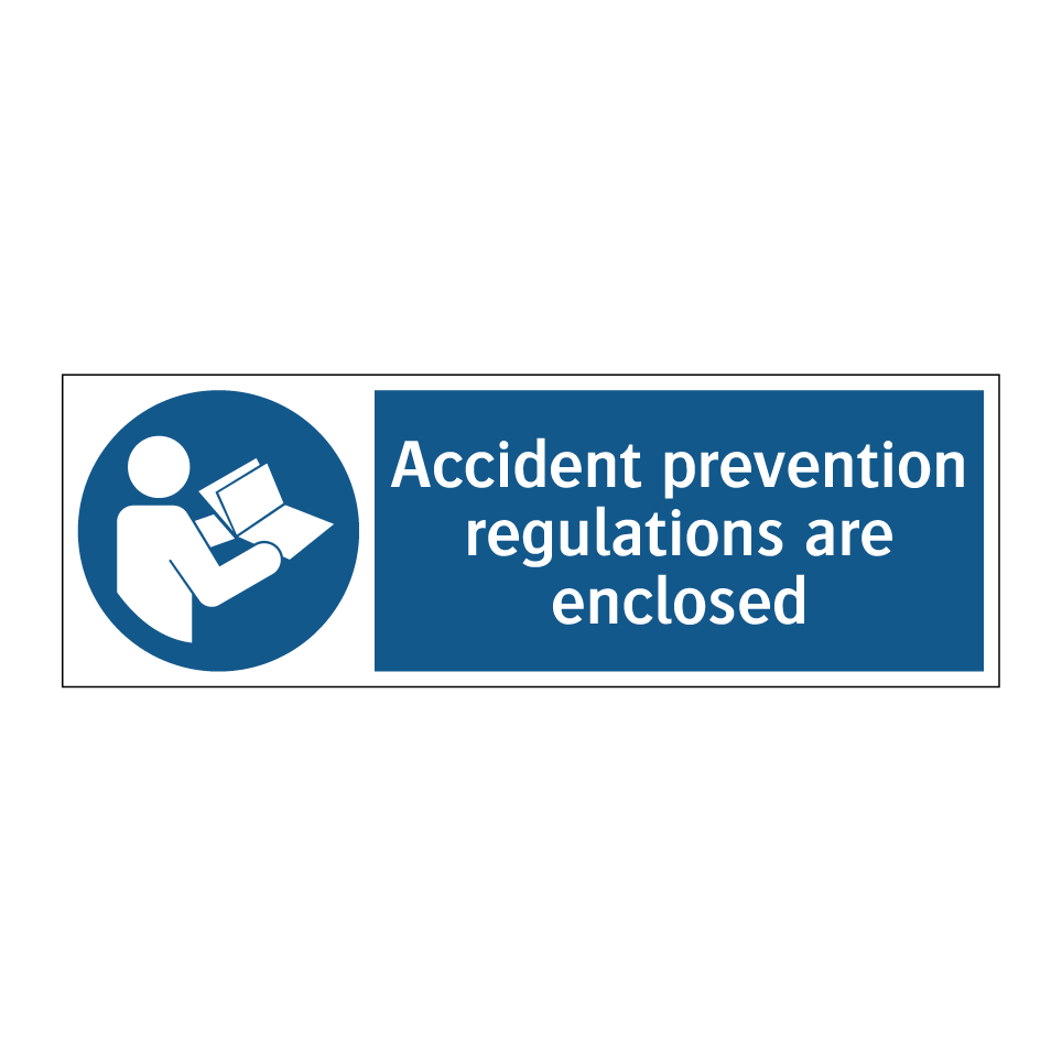 Accident prevention regulations are enclosed