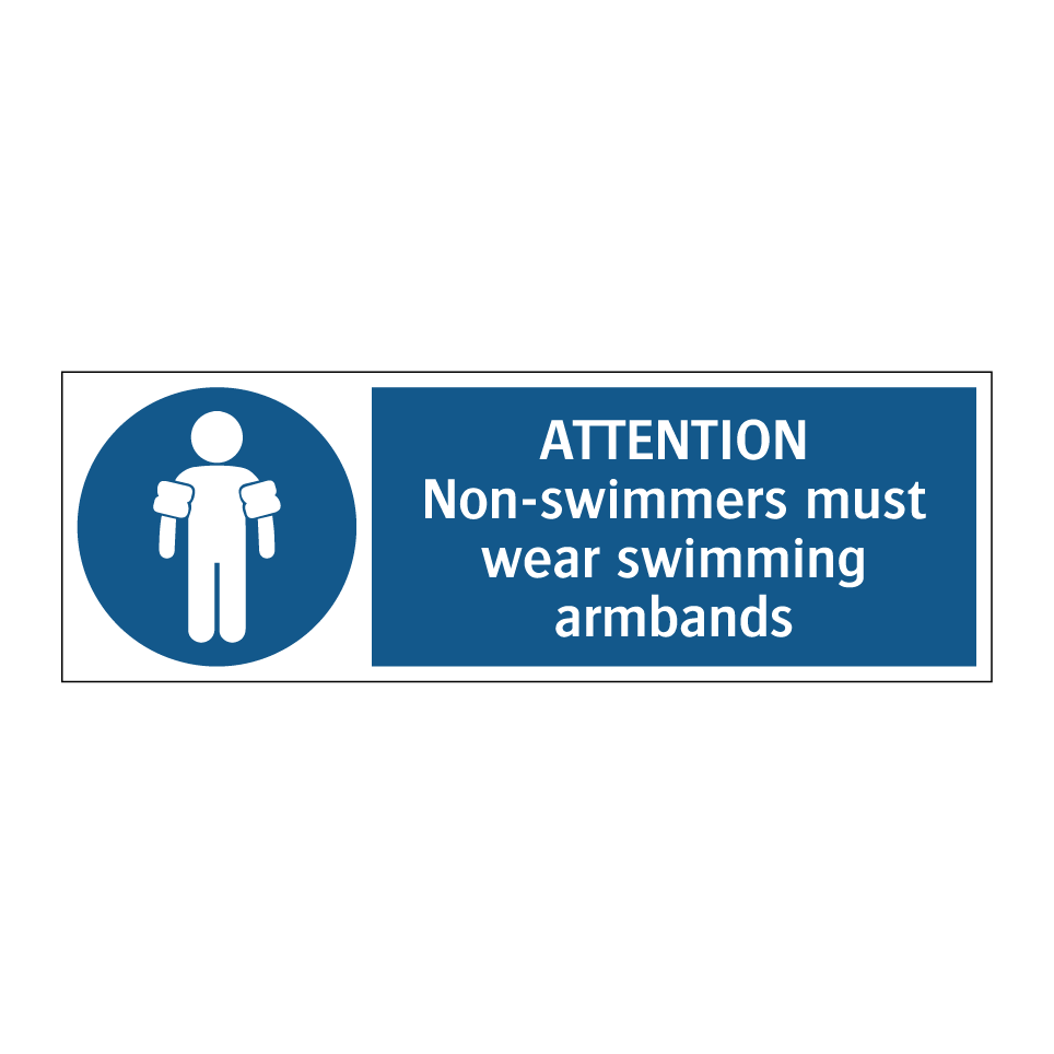 ATTENTION Non-swimmers must wear swimming armbands