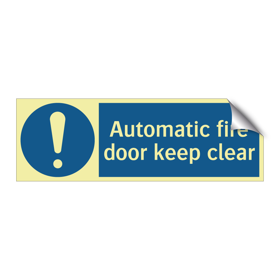 Automatic fire door keep clear