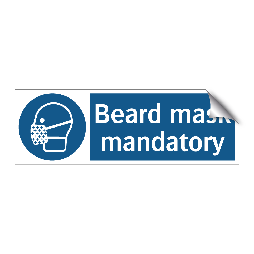 Beard mask mandatory