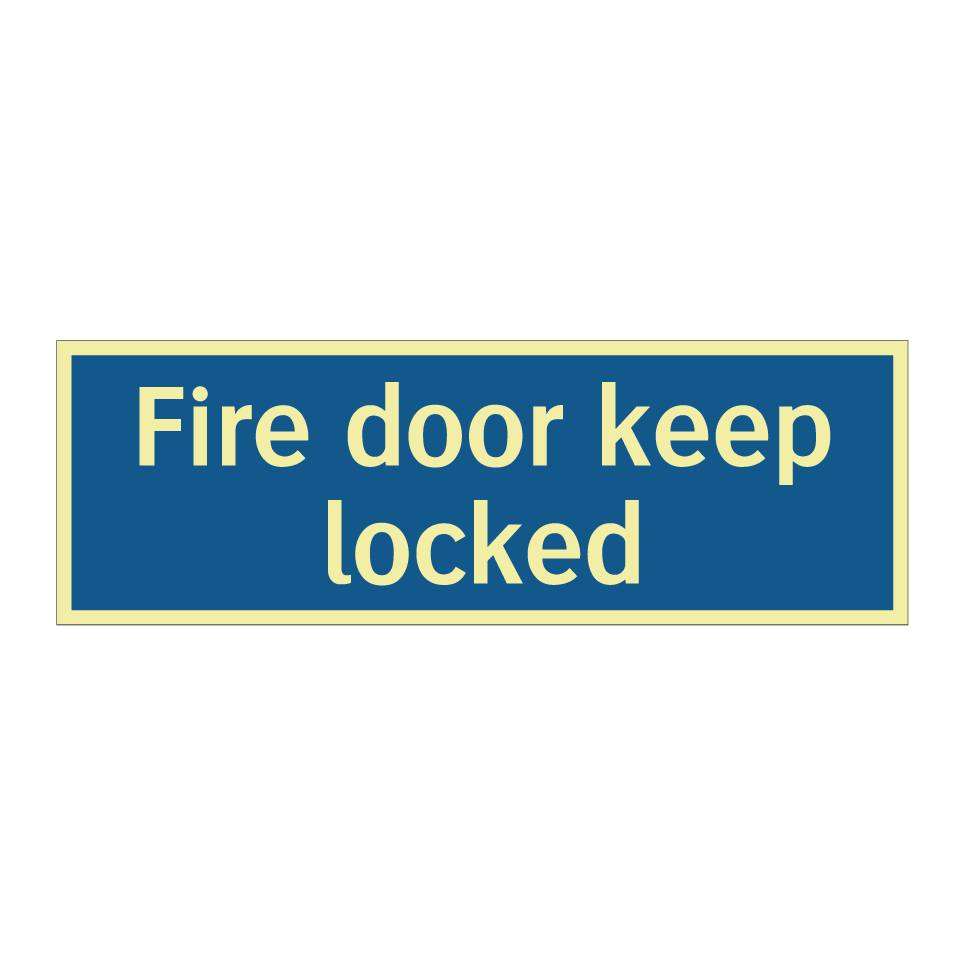 Fire door keep locked