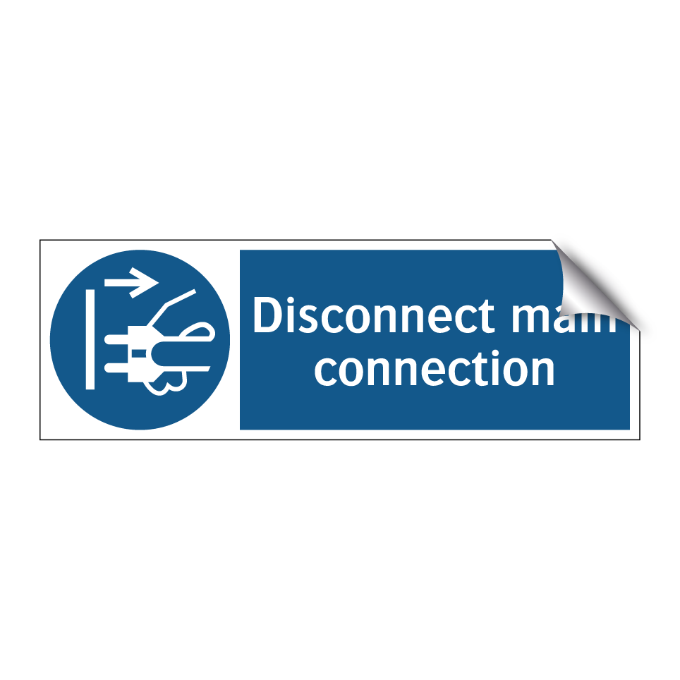 Disconnect main connection