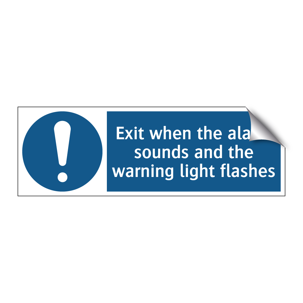 Exit when the alarm sounds and the warning light flashes