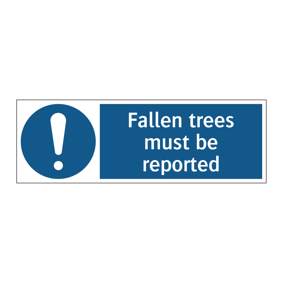 Fallen trees must be reported