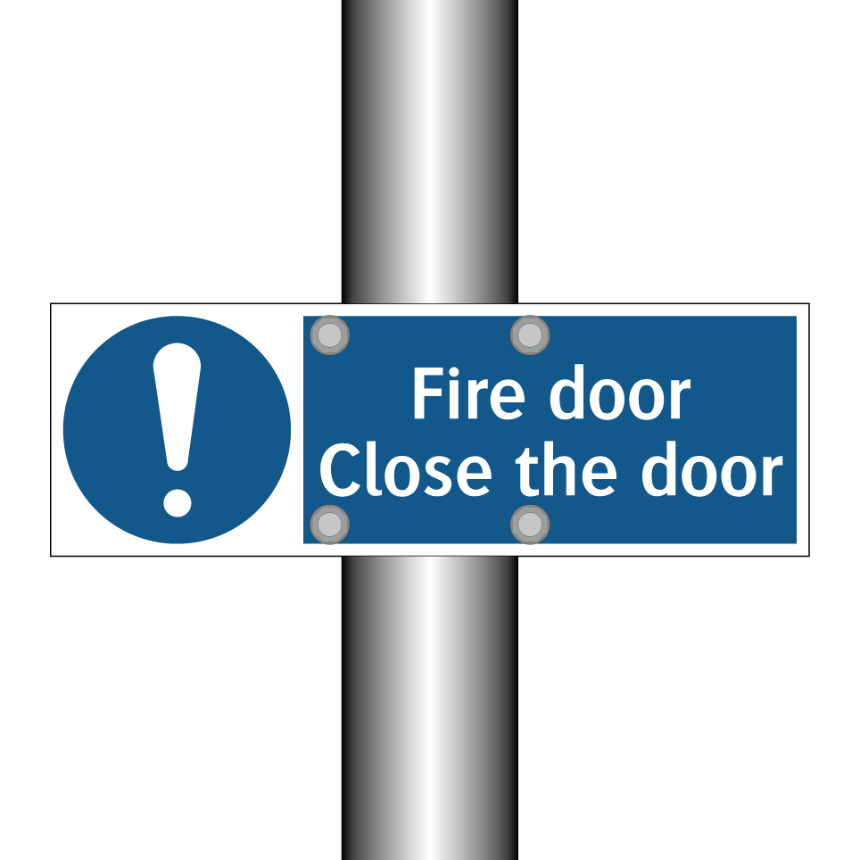 Fire door Close the door