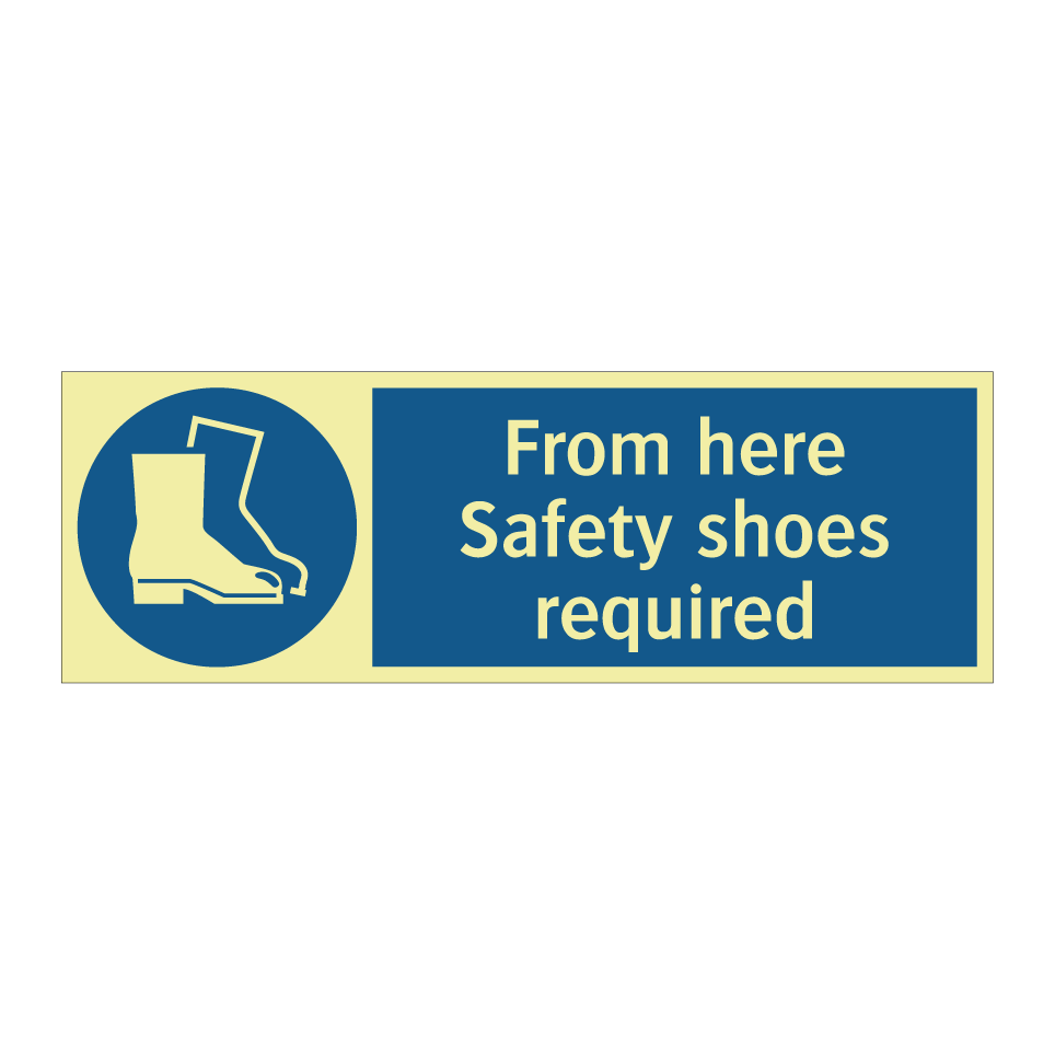 From here Safety shoes required