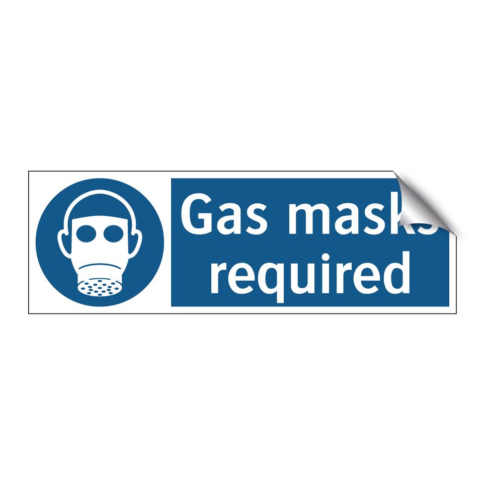Gas masks required