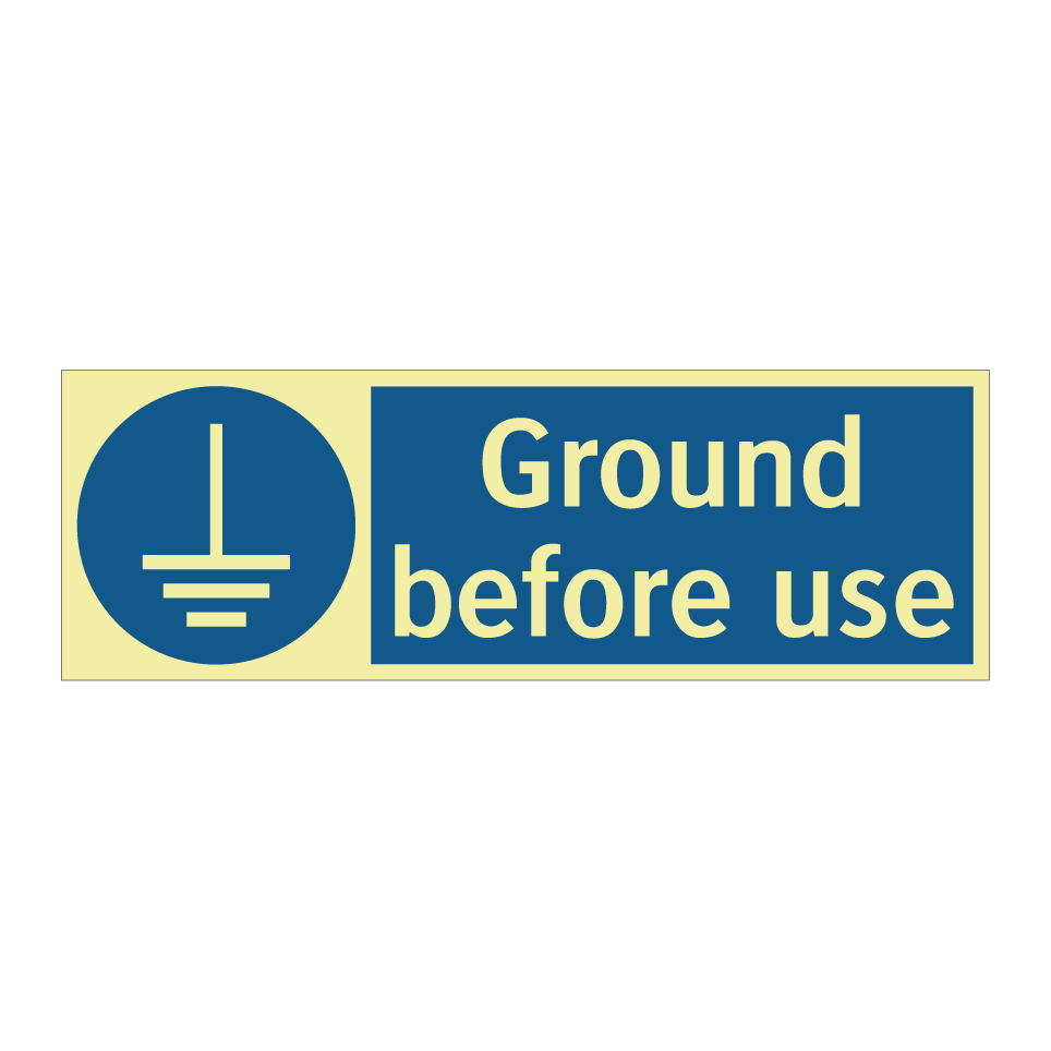 Ground before use