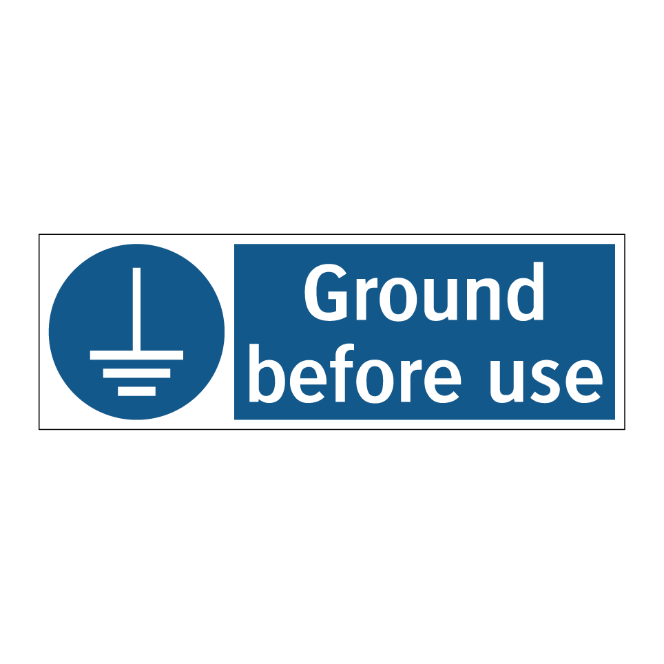 Ground before use