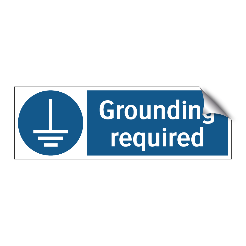 Grounding required