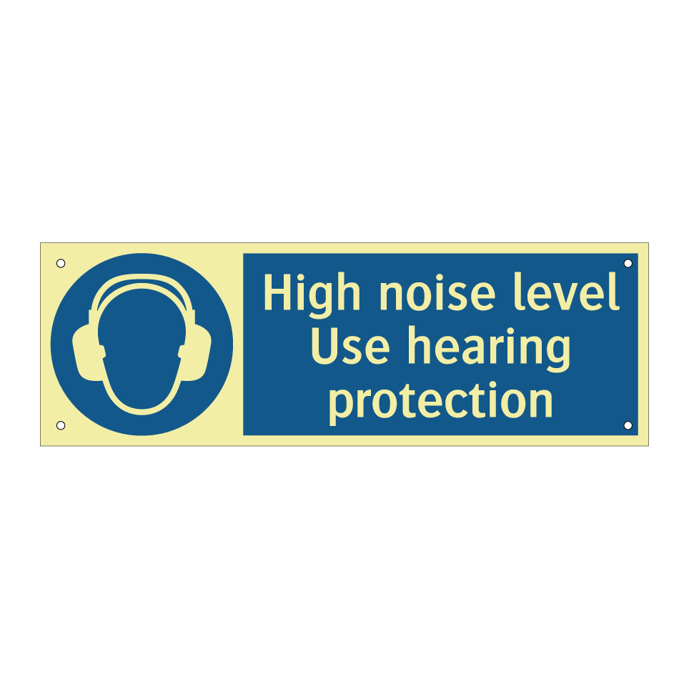 High noise level Use hearing protection