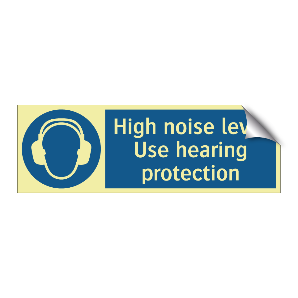 High noise level Use hearing protection