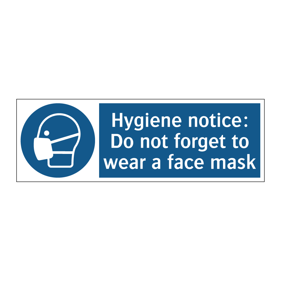 Hygiene notice: Do not forget to wear a face mask