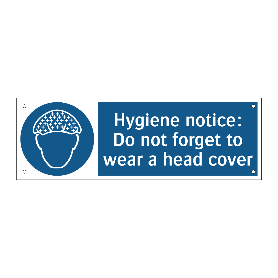 Hygiene notice: Do not forget to wear a head cover