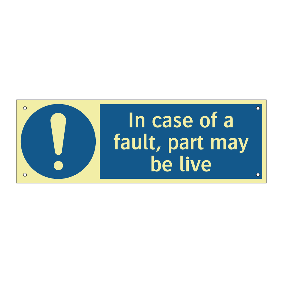In case of a fault, part may be live