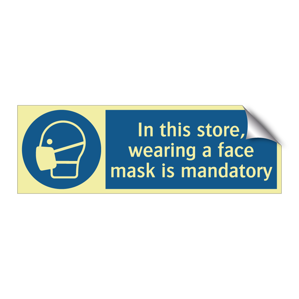 In this store, wearing a face mask is mandatory