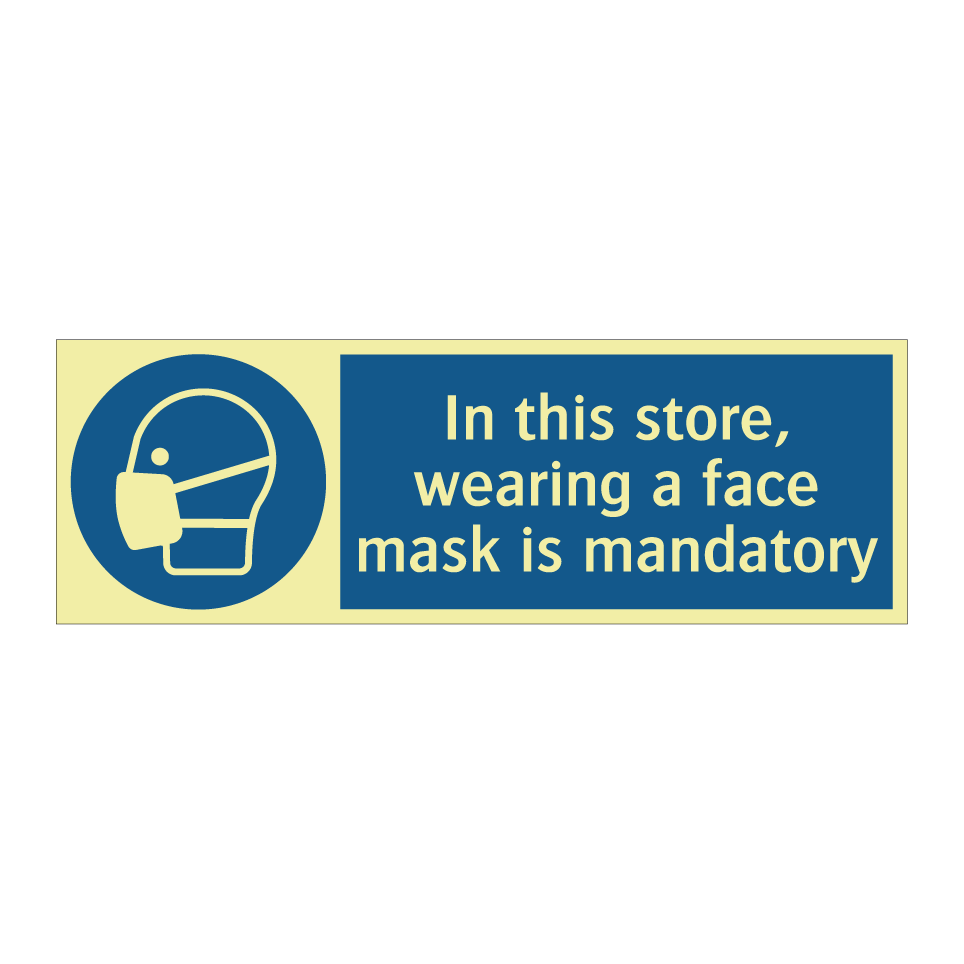 In this store, wearing a face mask is mandatory