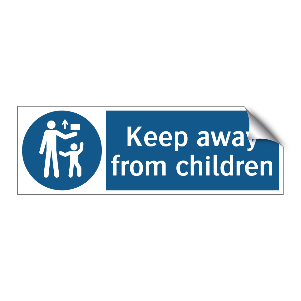 Keep away from children