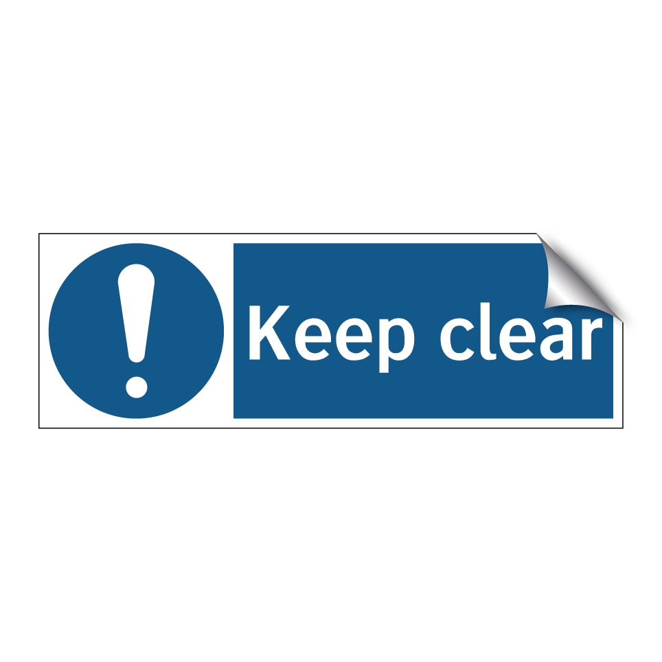 Keep clear
