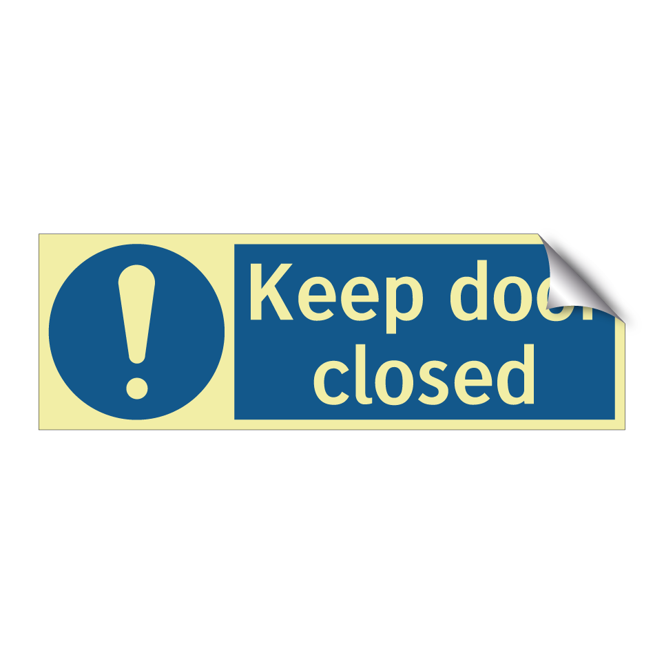 Keep door closed