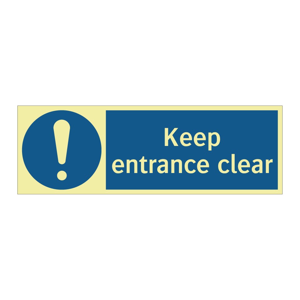 Keep entrance clear