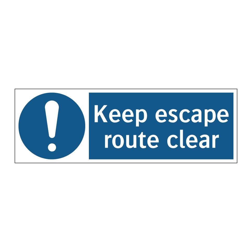 Keep escape route clear