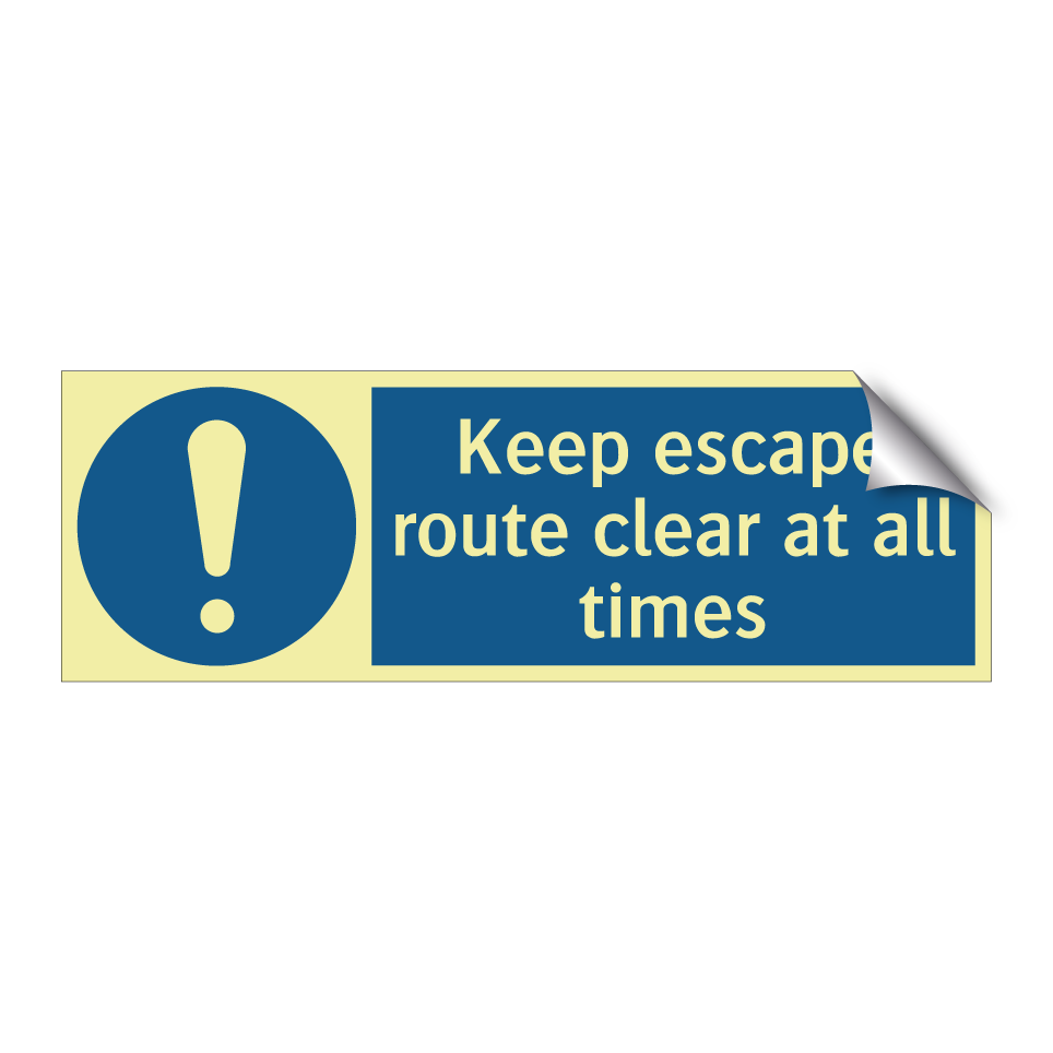 Keep escape route clear at all times