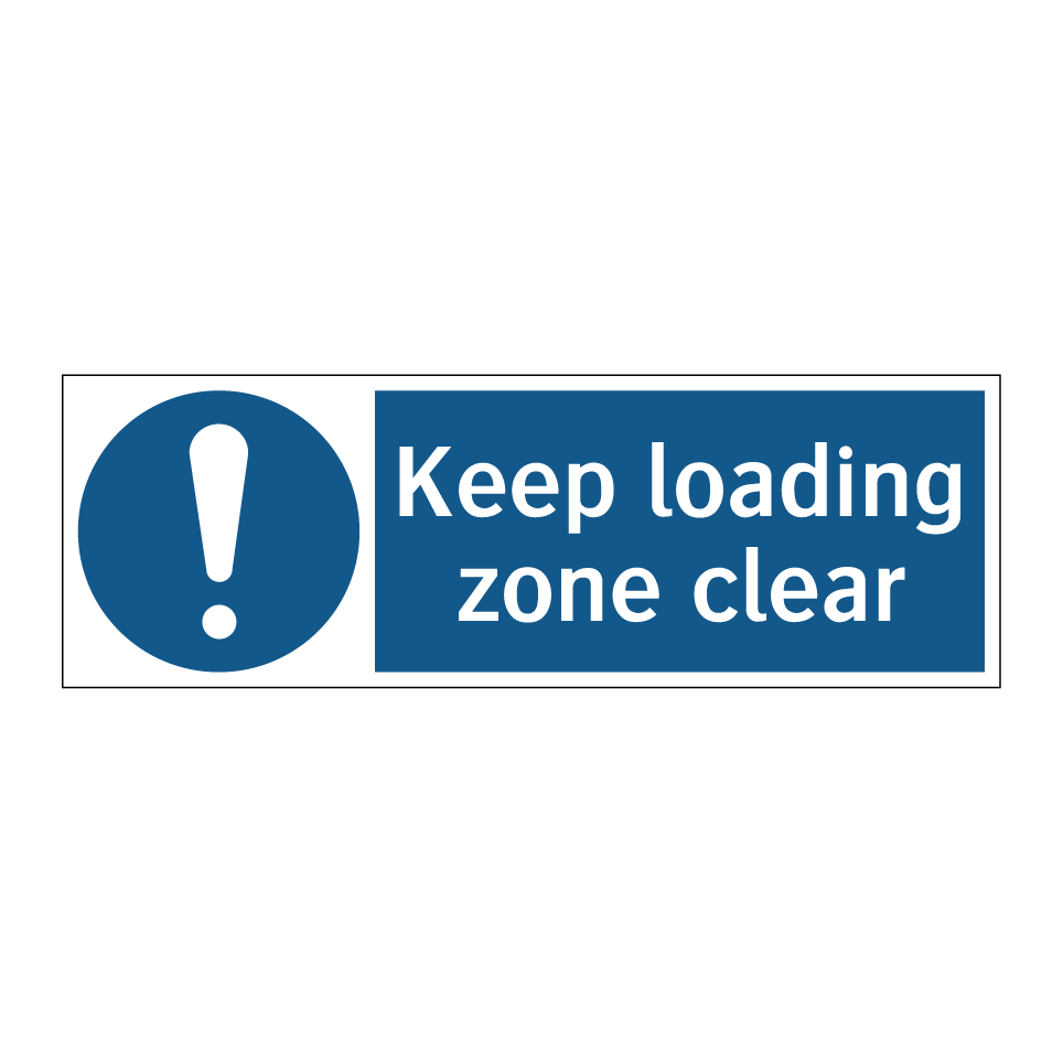 Keep loading zone clear