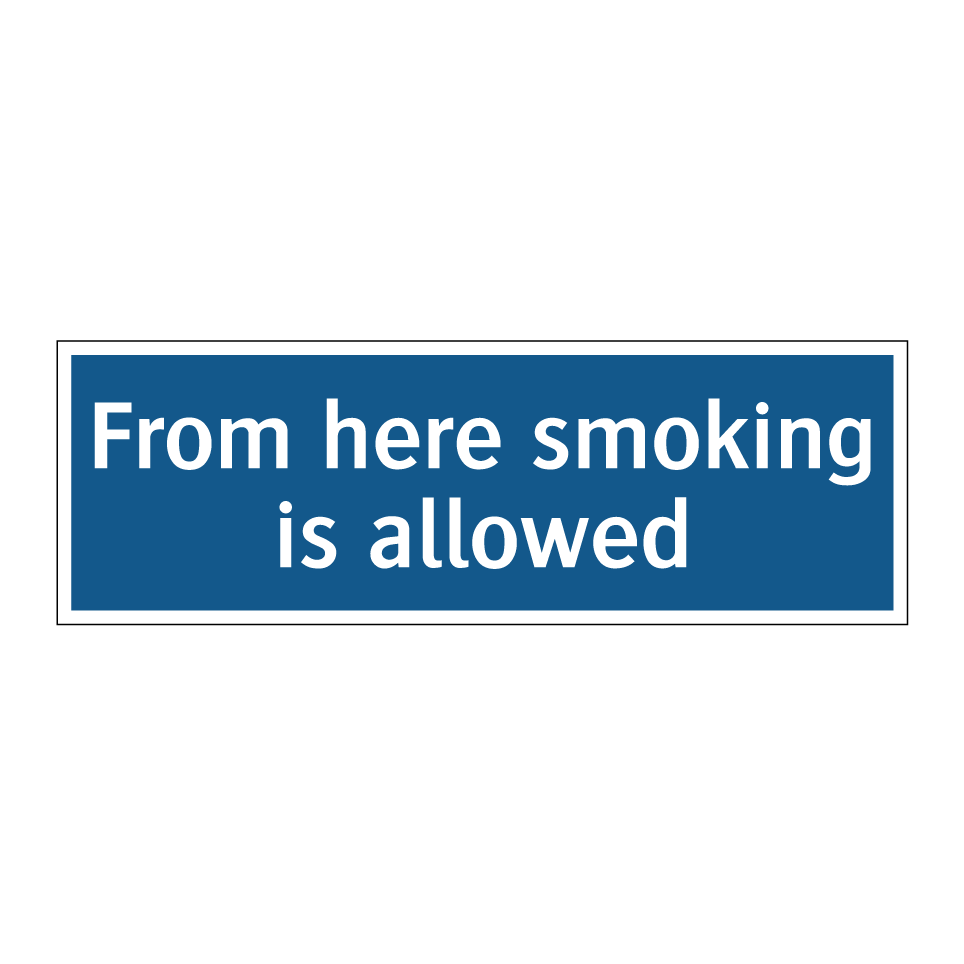 From here smoking is allowed