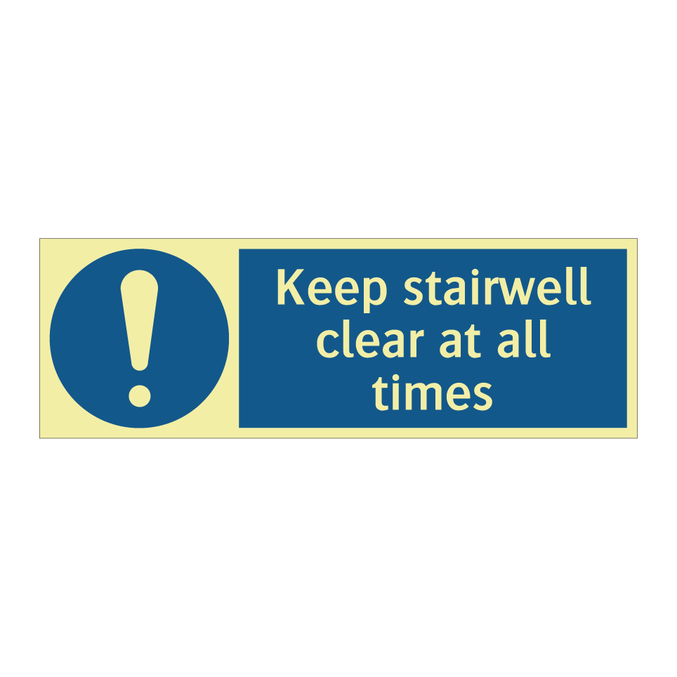 Keep stairwell clear at all times