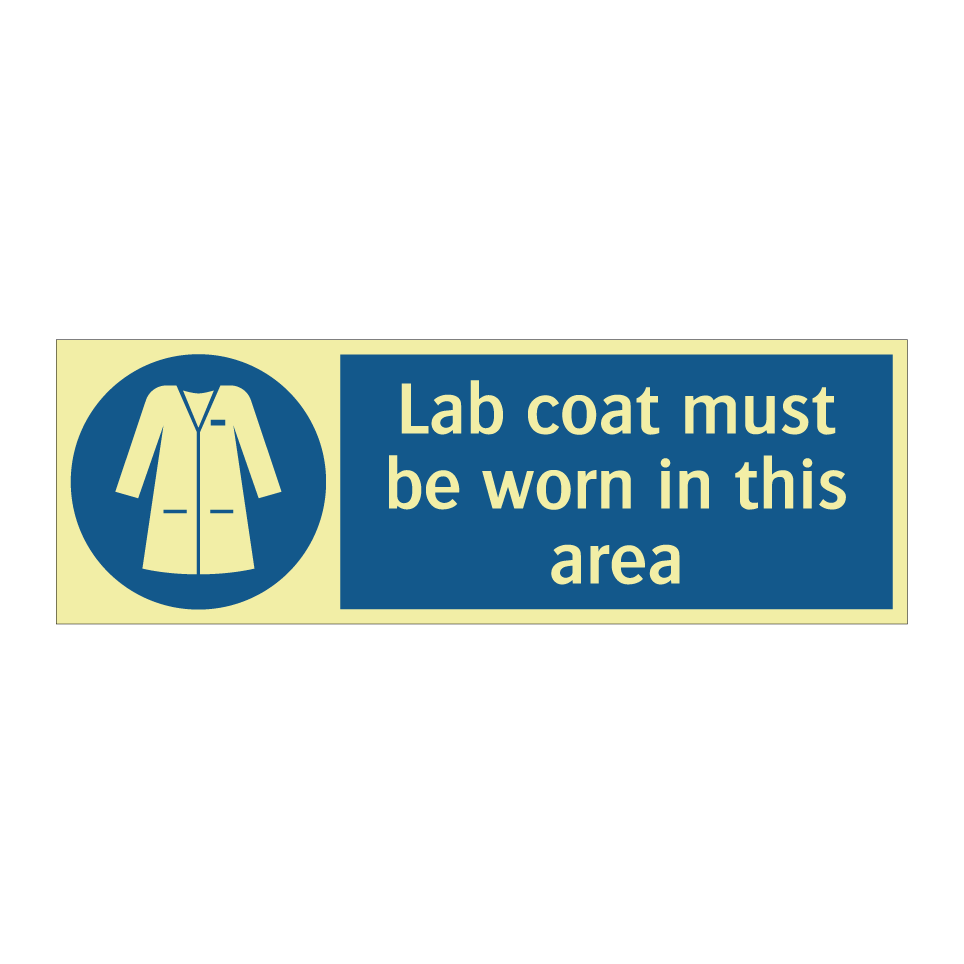 Lab coat must be worn in this area