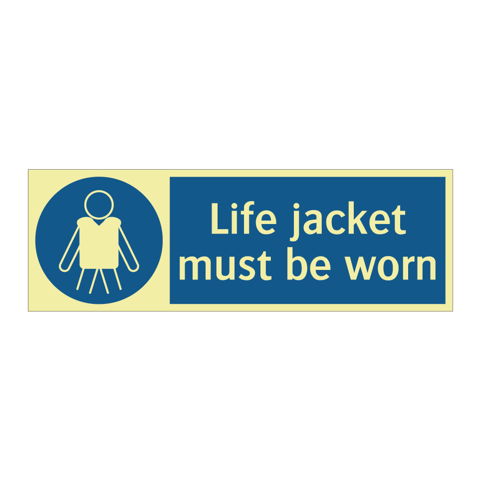 Life jacket must be worn