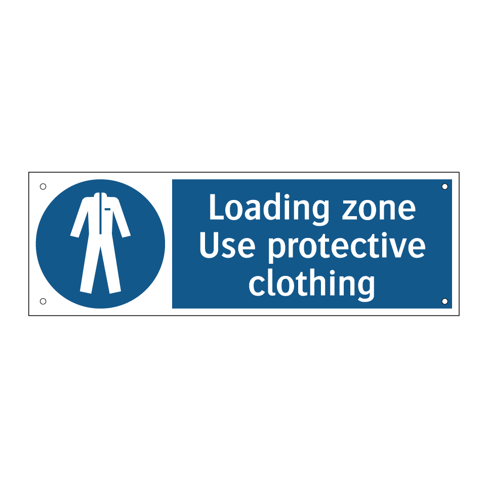 Loading zone Use protective clothing