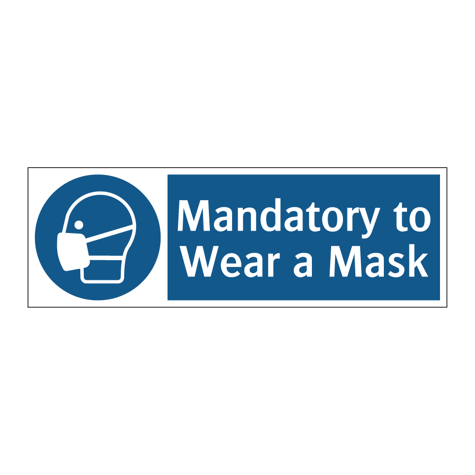 Mandatory to Wear a Mask