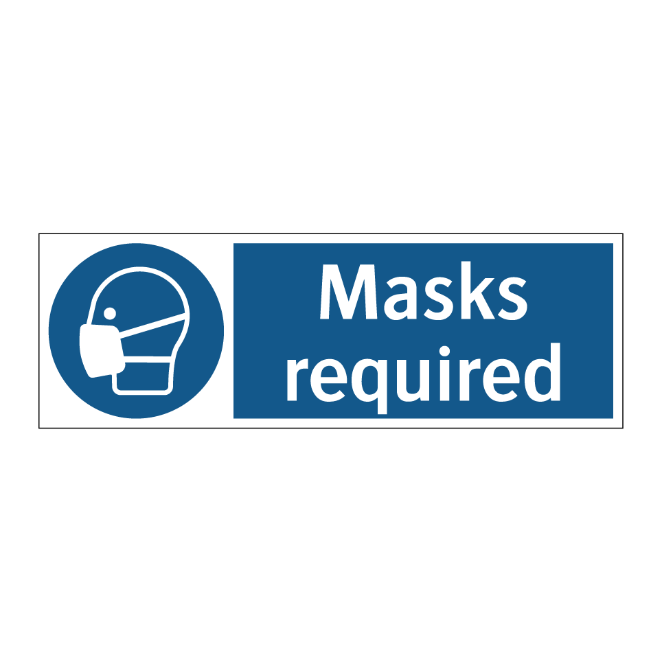 Masks required