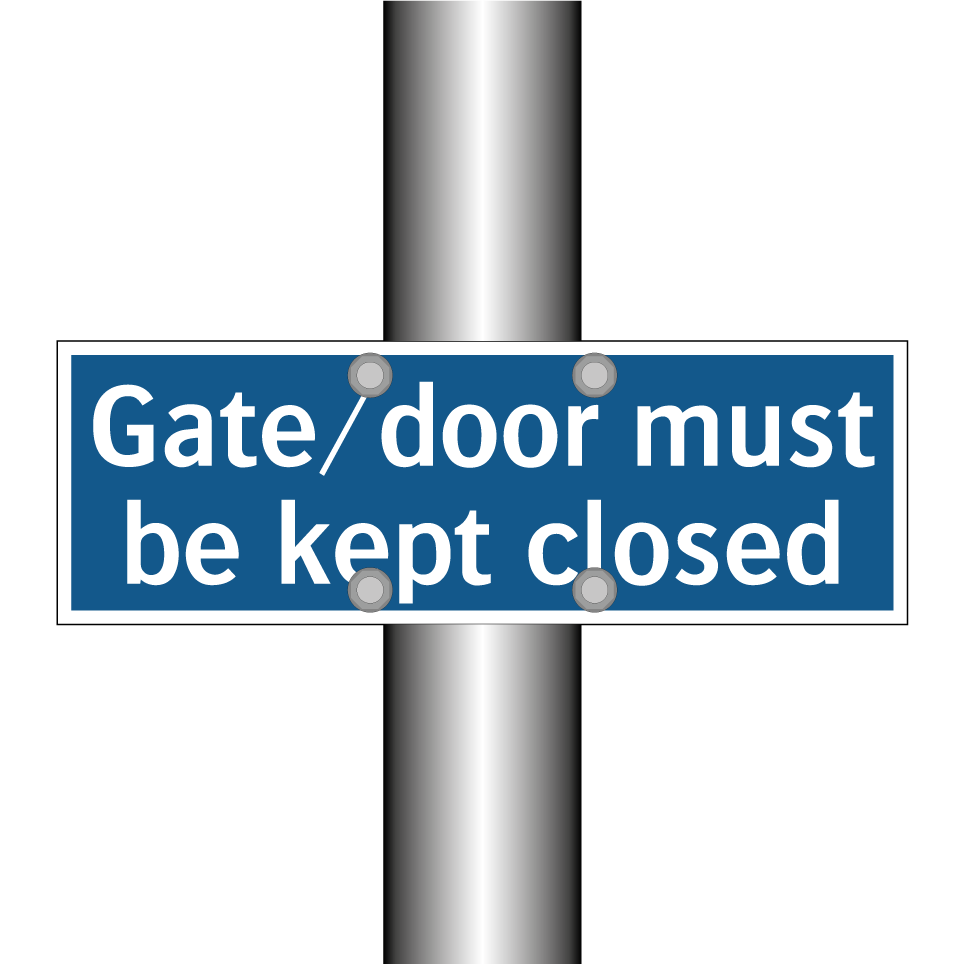 Gate/door must be kept closed
