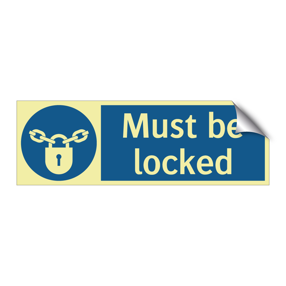 Must be locked