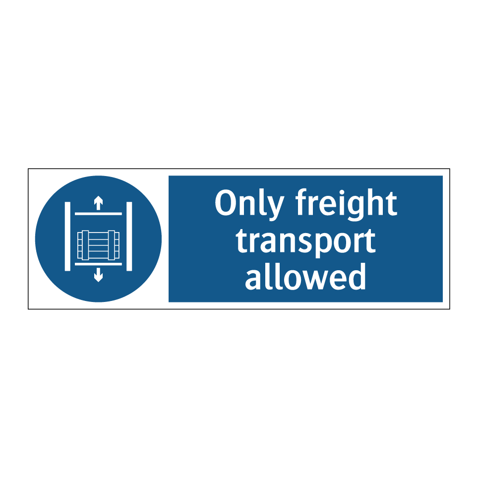 Only freight transport allowed