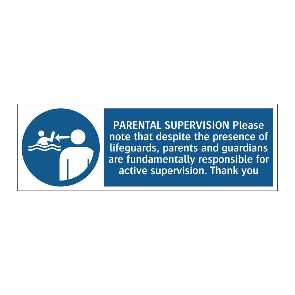 PARENTAL SUPERVISION Please note that despite the presence of lifeguards, parents and guardians are fundamentally responsible for active supervision. Thank you