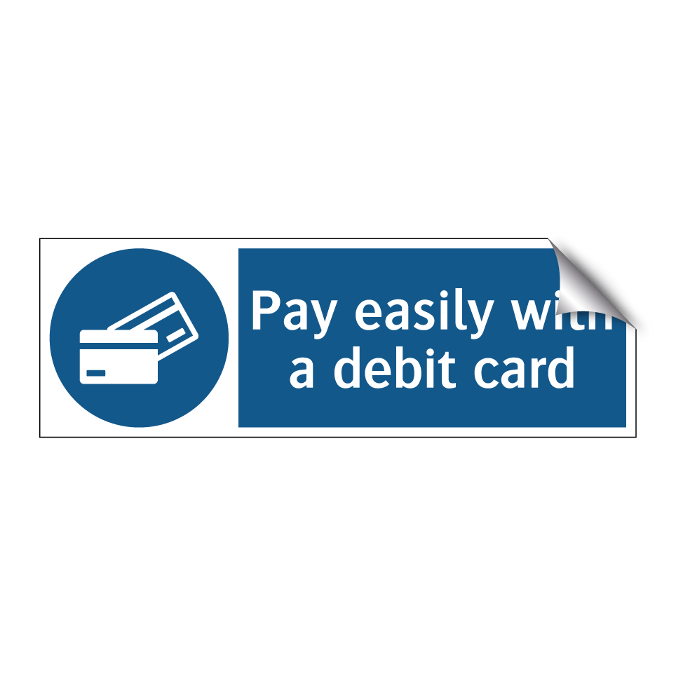 Pay easily with a debit card