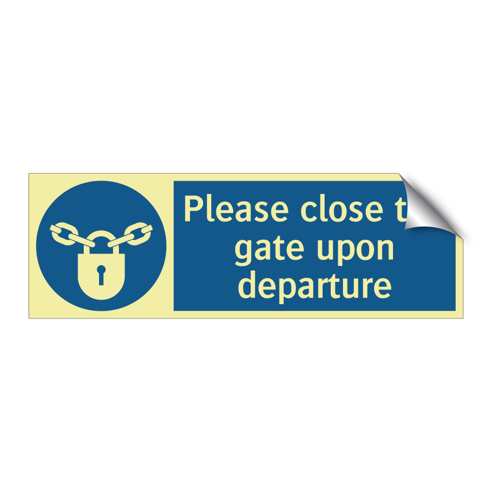 Please close the gate upon departure