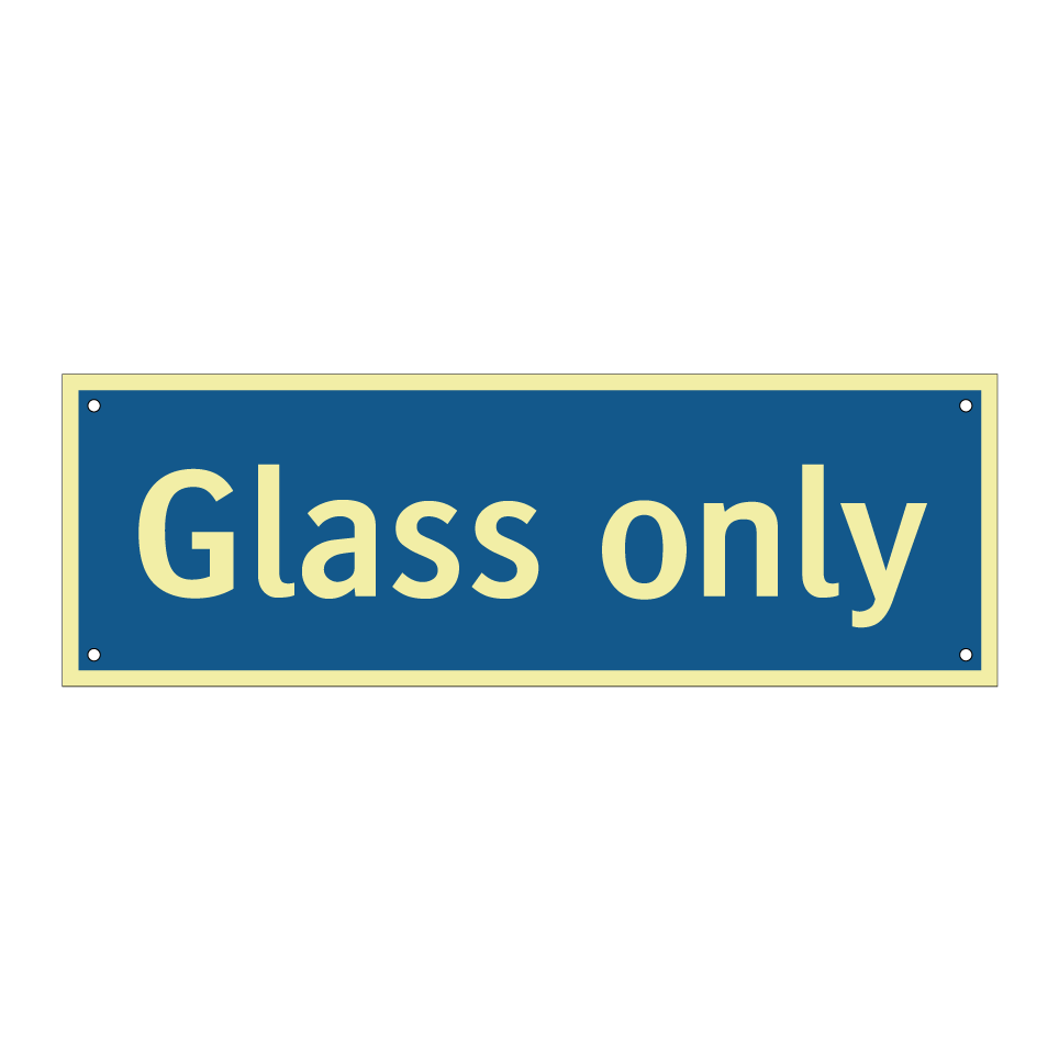Glass only