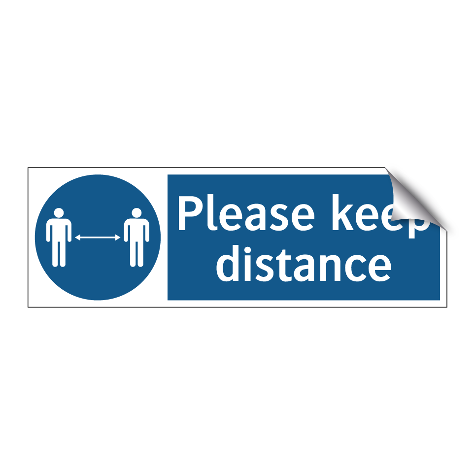Please keep distance